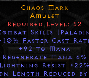 Chaos Mark - 2 Combat Skills 10 FCr 92 Mana 22 LR 75 PLR - Non Ladder