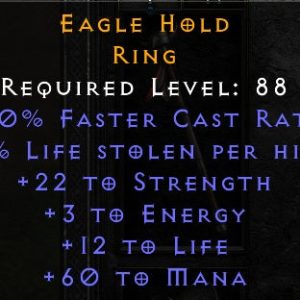 Eagle Hold - 10 FCR 22 Str 12 Life 60 Mana - Non Ladder