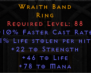 Wraith Band - 10 FCR 22 Strength 46 Life 78 Mana - Non Ladder