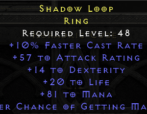 Shadow Loop - 10 FCR 14 Dex 20 Life 81 Mana - Non Ladder