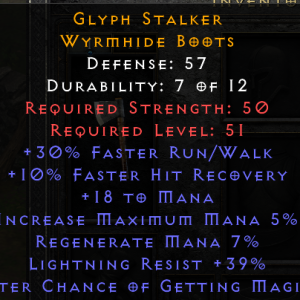 Glyph Stalker - 30 R/w 10 FHR 5% max mana 39 Lightning Resist 12% MF
